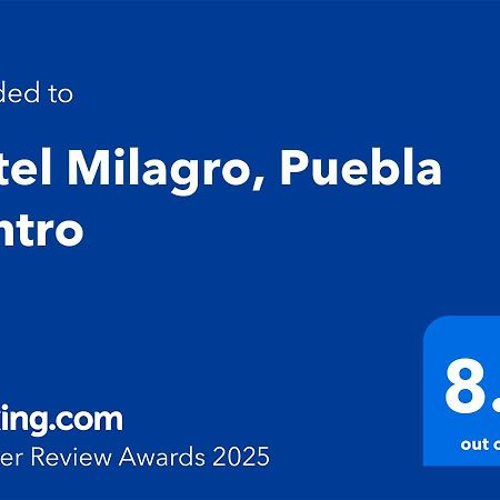 Hotel Milagro, Puebla Centro Exteriér fotografie